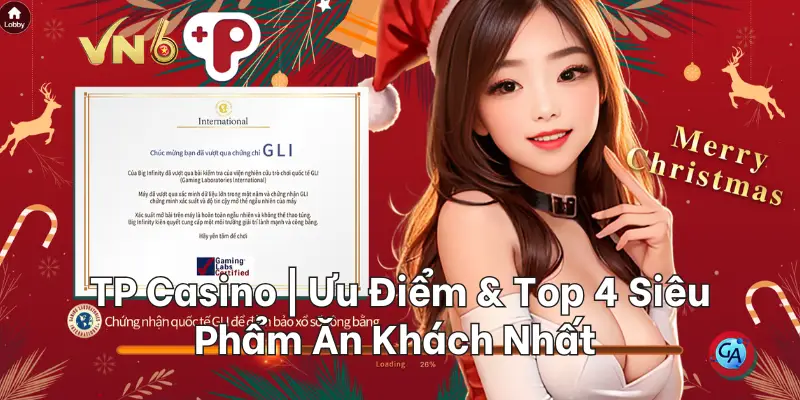 TP Casino Ưu Điểm & Top 4 Siêu Phẩm Ăn Khách Nhất